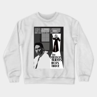 The Janitor Always Mops Twice. Film Noir spoof. IASIP Crewneck Sweatshirt